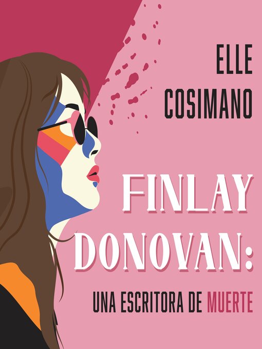 Title details for Finlay Donovan, una escritora de muerte by Elle Cosimano - Available